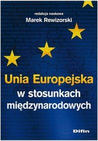 Unia Europejska w stosunkach międzynarodowych