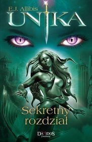 Unika. Sekretny rozdział