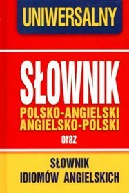 Uniwersalny słownik polsko angielski angielsko polski