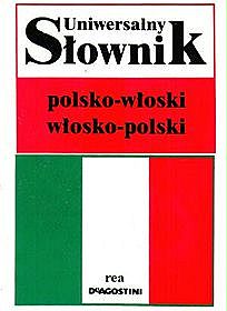 Słownik uniwersalny polsko-włoski włosko-polski