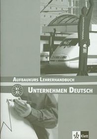 Unternehmen deutsch aufbaukurs lehrerhandbuch