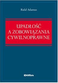 Upadłość a zobowiązania cywilnoprawne