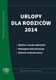 Urlopy dla rodziców 2014
