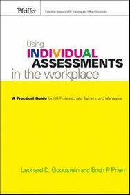 Using Individual Assessments in the Workplace