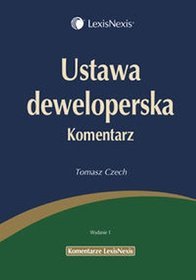 Ustawa deweloperska. Komentarz