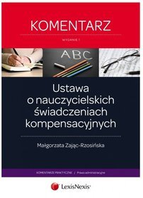 Ustawa o nauczycielskich świadczeniach kompensacyjnych Komentarz