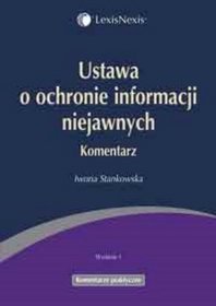 Ustawa o ochronie informacji niejawnych. Komentarz