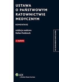 Ustawa o Państwowym Ratownictwie Medycznym