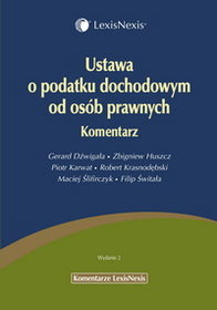 Ustawa o podatku dochodowym dla osób prawnych. Komentarz