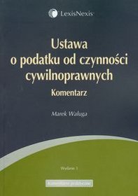 Ustawa o podatku od czynności cywilnoprawnych