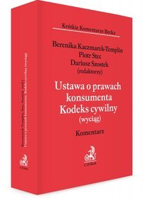 Ustawa o prawach konsumenta. Kodeks cywilny. Komentarz