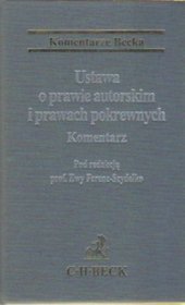 Ustawa o prawie autorskim i prawach pokrewnych. Komentarz