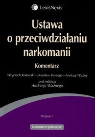 Ustawa o przeciwdziałaniu narkomanii Komentarz