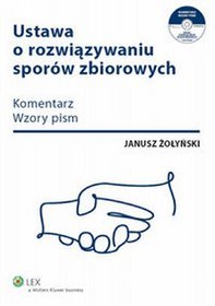 Ustawa o rozwiązywaniu sporów zbiorowych