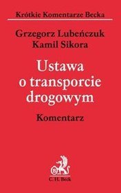 Ustawa o transporcie drogowym. Komentarz