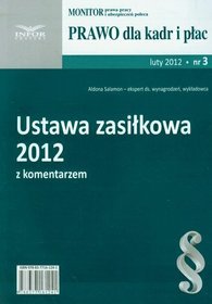 Ustawa zasiłkowa 2012 z komentarzem 3/2012