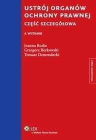 Ustrój organów ochrony prawnej. Część szczegółowa