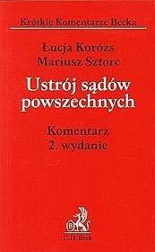 Ustrój sądów powszechnych. Komentarz