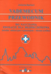 Vademecum przewodnik do nauczania edukacji dla bezpieczeństwa