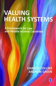Valuing Health Systems