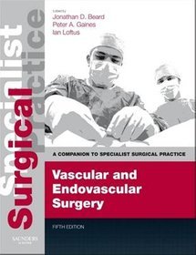 Vascular and Endovascular Surgery
