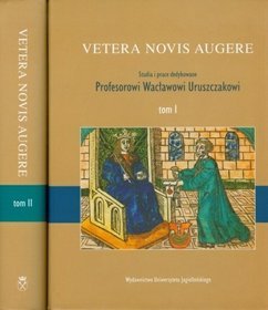 Vetera novis augere tom 1-2