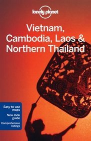 Vietnam, Cambodia, Laos  Northern Thailand travel guide