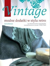 Vintage. Modne dodatki w stylu retro