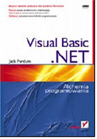 Visual Basic .NET. Alchemia programowania