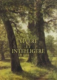 Vivere Et Intelligere