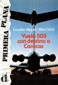 Vuelo 505 con destino a Caracas