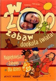 W 200 zabaw dookoła świata