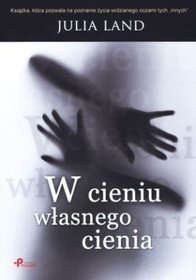 W cieniu własnego cienia
