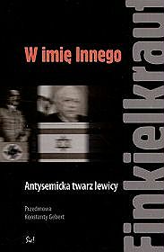 W imię innego. Antysemicka twarz lewicy