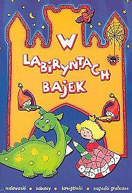 W labiryntach bajek