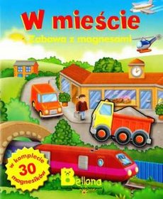 W mieście Zabawa z magnesami