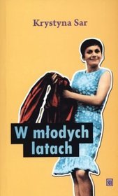 W młodych latach