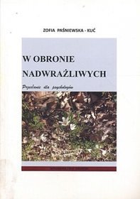 W obronie nadwrażliwych