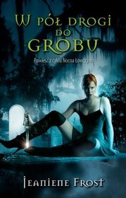 W pół drogi do grobu