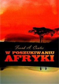 W poszukiwaniu Afryki