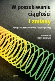 W poszukiwaniu ciągłości i zmiany