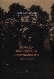 W Pułku Szwoleżerów Rokitniańskich (1932-1935)