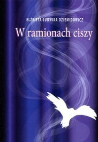 W ramionach ciszy