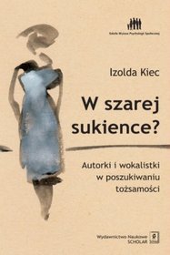 W szarej sukience