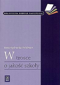 W trosce o jakość szkoły