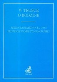 W trosce o rodzinę