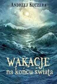 Wakacje na końcu świata