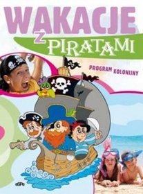 Wakacje z piratami. Program kolonijny