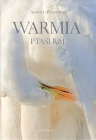 Warmia. Ptasi raj