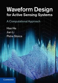 Waveform Design for Active Sensing Systems